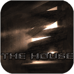 The House: Action-horror