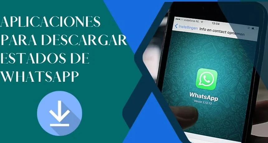 Aplicaciones para descargar estados de WhatsApp